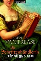 Vantrease, B.: Die Schriftenhändlerin 