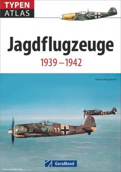 Ringlstetter, H.: Typenatlas Jagdflugzeuge 1939-1942 