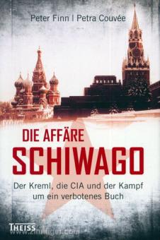 Finn, P./Couvee, P.: Die Affäre Schiwago. Der Kreml, die CIA und der Kampf um ein verbotenes Buch 