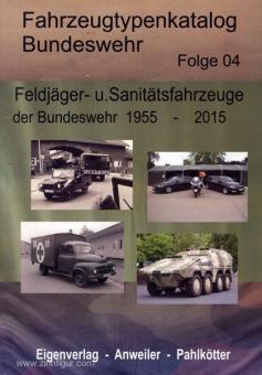 Anweiler, K./Pahlkötter, M.: Fahrzeugtypenkatalog Bundeswehr. Folge 4: Feldjäger- u. Sanitätsfahrzeuge der Bundeswehr 1955-2015 