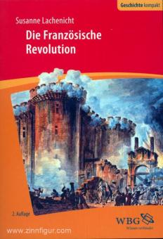 Lachenicht, S.: Die Französische Revolution 