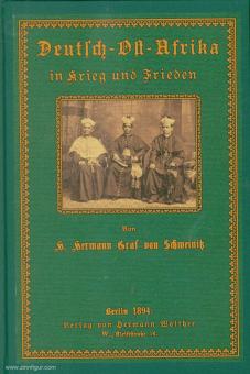 Schweinitz, H. Hermann Grf. von: Deutsch-Ost-Afrika in Krieg und Frieden 
