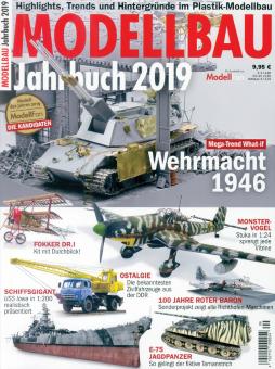 Modellbau Jahrbuch 2019. Highlights, Trends und Hintergründe im Plastik-Modellbau 