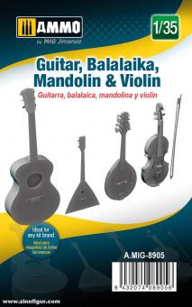 Gitarre, Balalaika, Mandoline & Violine 