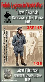Jozef Pilsudski - Kommandant 1. Brigade Polnische Legionen - 1915 