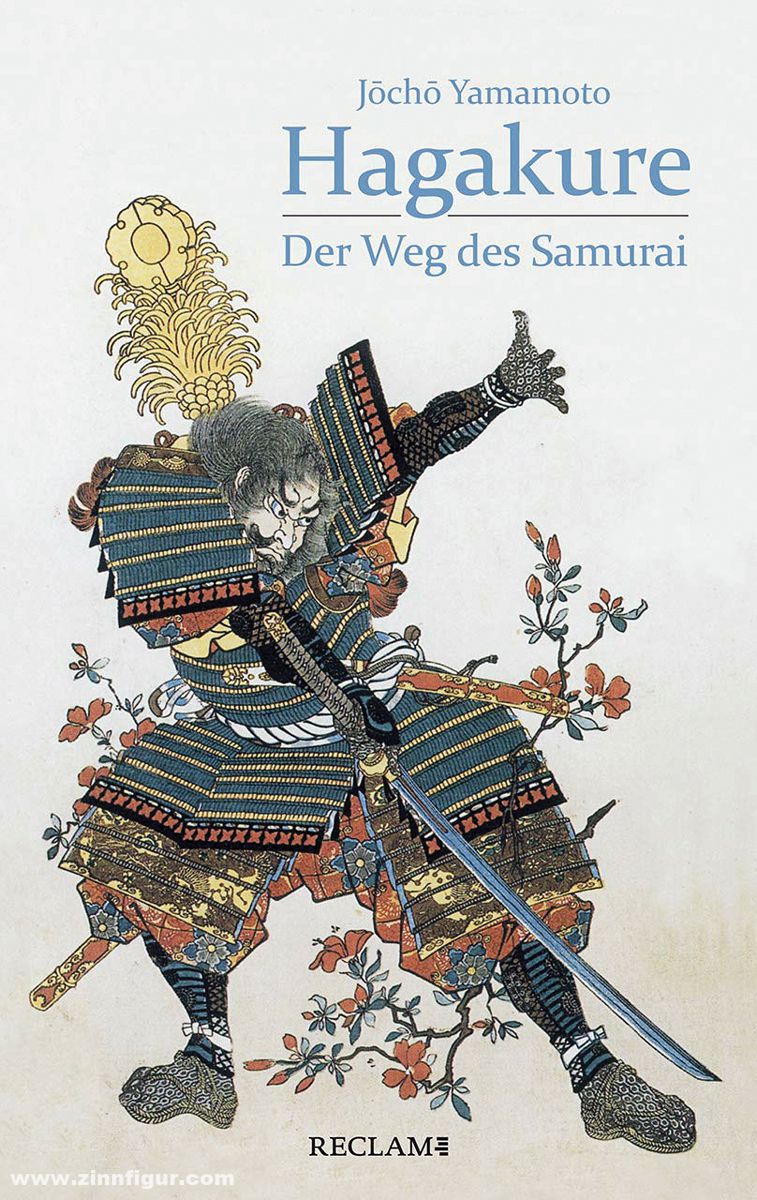 Der Weg des Samurai Hagakure 