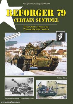 Böhm, Walter: Reforger 79. Certain Sentinel 