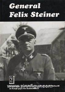 Schütz, W. (Hrsg.): General Felix Steiner 