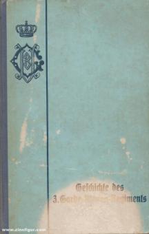 Fabricius, v. (Bearb.): Geschichte des 3. Garde-Ulanen-Regiments 1860-1910 