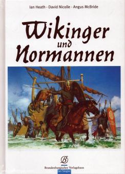 Heath, I./Nicolle, D./McBride, A.: Wikinger und Normannen 