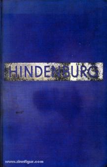 Voigt, F. A,/Goldsmith, M.: Hindenburg. Sein Leben, sein Wirken 