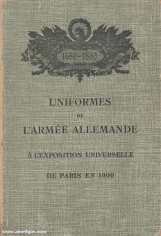 Uniformes de l'Armée Allemande - à l'exposition universelle de Paris en 1900 