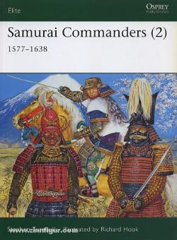 Turbull, S./Hook, R. (Illustr.): Samurai Commanders Teil 2: 1577-1877 
