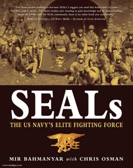 Bahmanyar, M./Osman, C.: Seals. The US Navy's Elite Fighting Force 