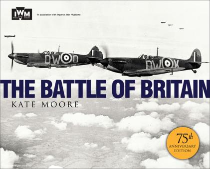 Moore, K.: The Battle of Britain 