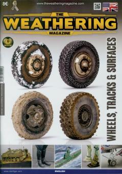 The Weathering Magazine. Heft 25: Wheels, Tracks & Surfaces 