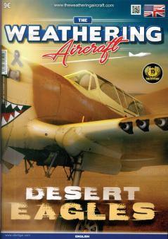 The Weathering. Aircraft. Heft 9: Desert Eagles 