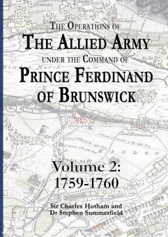 Hotham, C. / Summerfield, Stephen: The Operations of the Allied Army under the comand of Prince Ferdinand of Brunswick. Band 2 