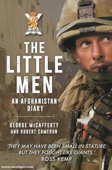 McCafferty, George/Cameron, Robert: The Little Men. An Afghanistan Diary 