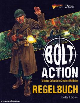Cavatore, A./Priestley, R.: Bolt Action. Regelbuch. 3. Edition 