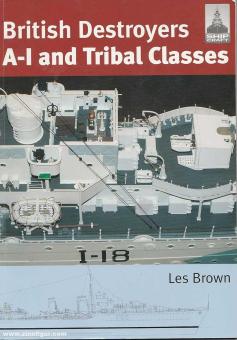 Brown, L.: British Destroyers. A-I and Tribal Classes 