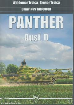 Trojca, Waldemar/Trojca, Gregor: Drawings and Color. Panther Ausf. D 