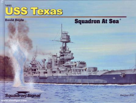 Doyle, David: USS Texas. Squadron at Sea 