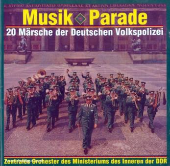 Musikparade. 20 Märsche der Deutschen Volkspolizei 