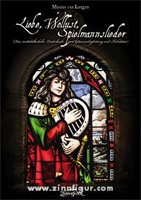 Langen, M.V.: Liebe, Wollust, Spielmannslieder 
