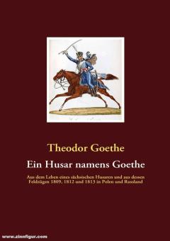 Ein Husar namens Goethe 