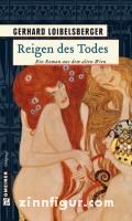 Loibelsberger, G.: Reigen des Todes 